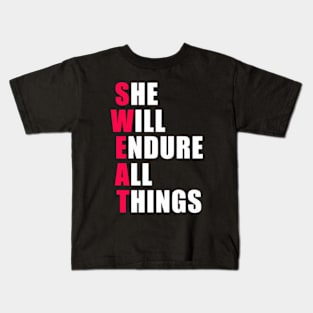 She Will Endure All Things Kids T-Shirt